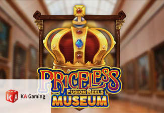 Priceless Museum Fusion Reels